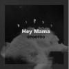 OTOOTOO - Hey Mama (Explicit)