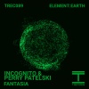 •INCØGNITØ•、Perry Patelski - Fantasia