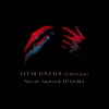 LP Giobbi、Darla Jade、nico de andrea - Let Me Love You