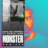 nico de andrea、Darla Jade、FNX OMAR - Monster (FNX OMAR Remix)