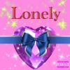 Pika、SP4ZBOII - Lonely (Explicit)