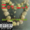 sonnythasnipa - Zot Luv (Explicit)
