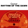 Quasar - Rhythm Of The Dawn (Talking About)