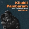 chris wayne、S.P. Venkatesh、mg sreekumar - Kilukil Pambaram (Lofi Flip)