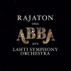 Rajaton、Lahti Symphony Orchestra - Dancing Queen