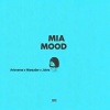 Artsverse、Jokre、Marauder - mia mood (feat. MARAUDER)(Explicit)