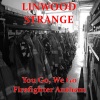 LINWOOD STRANGE - You Go, We Go: Firefighter Anthem