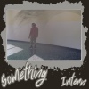 Intern - Something (For Now)(Explicit)