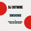 Dammy Krane、Reekado Banks、Skales、DJ Dotwine、Kenny Wonder - Binshende
