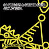 DJ Gregory、Gregor Salto - Con Alegria (Main Mix)
