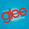 Glee Cast - Danny's Song (Glee Cast Version)
