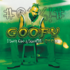 goofy、Goofy - Live From Main Street