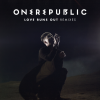 OneRepublic - Love Runs Out (Passion Pit Remix)