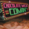 Chocolate Milk - Comin'