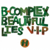 B-Complex - Beautiful Lies (VIP)
