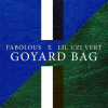 Fabolous、Lil Uzi Vert - Goyard Bag