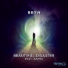 RBYN、Karra - Beautiful Disaster
