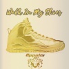 Appolis、Do or Die、Big Koke、Shawn Maddman Ford、Prof The G.O.D - Walk In My Shoes (feat. Do Or Die, Big Koke, Shawn MaddMan Ford & Prof The G.O.D)(Explicit)
