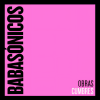 Babasónicos - Desfachatados
