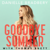 Danielle Bradbery、Thomas Rhett - Goodbye Summer