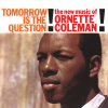 Ornette Coleman - Tomorrow Is The Question! (Instrumental)
