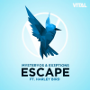 Harley Bird、Mysteryos & Ex3ptions - Escape (feat. Harley Bird)