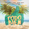 Yera、Juanes、Skinny Happy、Lalo Ebratt、Trapical - Todo Bien