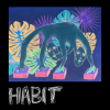 Still Woozy - Habit (Explicit)