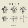 Mesa - Hadd menjek, Istenem