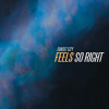 Sunset City - Feels so Right