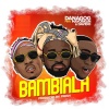 DaVido、Danagog、Mayorkun - Bambiala