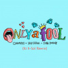 Galantis、Ship Wrek、Pink Sweat$ - Only A Fool (with Pink Sweat$)(DJ D-Sol Remix)