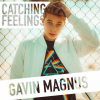 Gavin Magnus - Catching Feelings