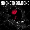 Andrew Cassara - No One To Someone