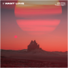 Gryffin、Two Feet - I Want Love