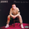 ArrDee - Flowers (Say My Name) (Explicit)