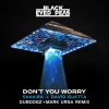 Black Eyed Peas、David Guetta、Dubdogz、Shakira、Mark Ursa - DON'T YOU WORRY (Dubdogz & Mark Ursa Remix)