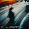 Matisse & Sadko、James French - Pull Me Through The Fire