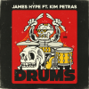 James Hype、Kim Petras - Drums