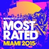 Defected Radio - Defected presents Most Rated Miami 2015 Mix 1