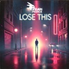 Steven Pierce - Lose This (Radio Edit)