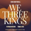 Joan Martorell、Patricia Meeden、Tobias Joch - We Three Kings (feat. Patricia Meeden & Tobias Joch)