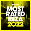 Defected Radio - Defected presents Most Rated Ibiza 2022 Mix 1 (Continuous Mix)