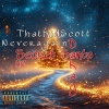 H9 music、Neveragain、ThatKidScott - Secret Santa (feat. DKay, Neveragain & ThatKidScott)(Explicit)