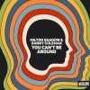 Milton Shadow、Danny Coleman - You Can't Be Around