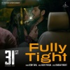 Benny Dayal、Archit Patadia、Bhargav Purohit - Fully Tight (From 