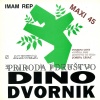 Dino Dvornik - Imam rep