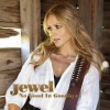 Jewel - No Good In Goodbye