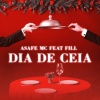 AsafeMc、Fill - DIA DE CEIA