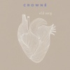 Crowne - Old Song